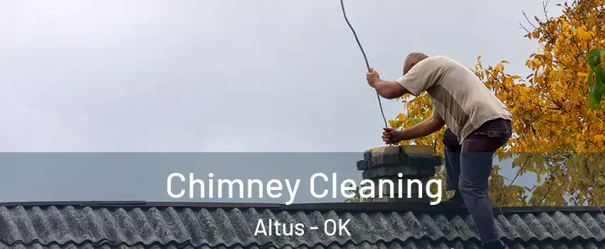  Chimney Cleaning Altus - OK