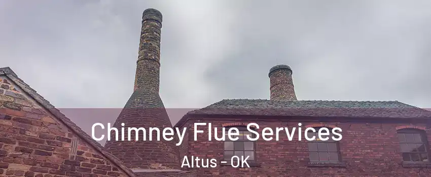 Chimney Flue Services Altus - OK