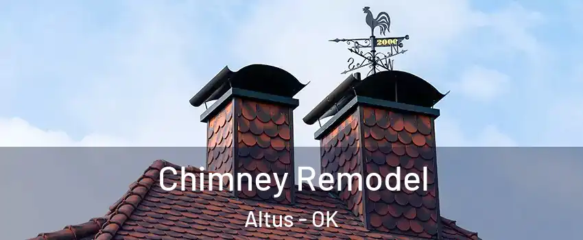  Chimney Remodel Altus - OK