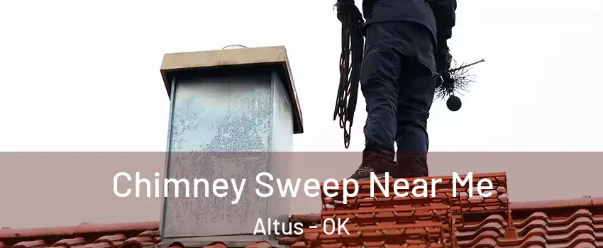  Chimney Sweep Near Me Altus - OK