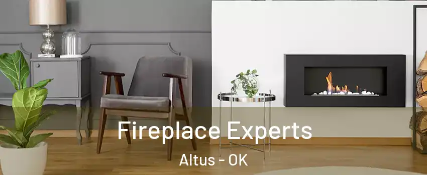  Fireplace Experts Altus - OK