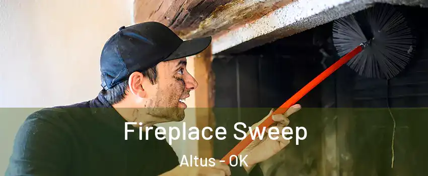  Fireplace Sweep Altus - OK